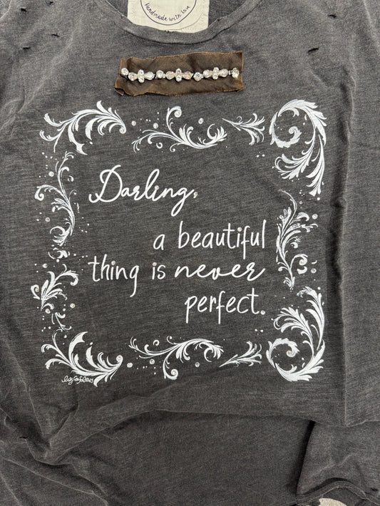 Beautiful Isn't Perfect Tee